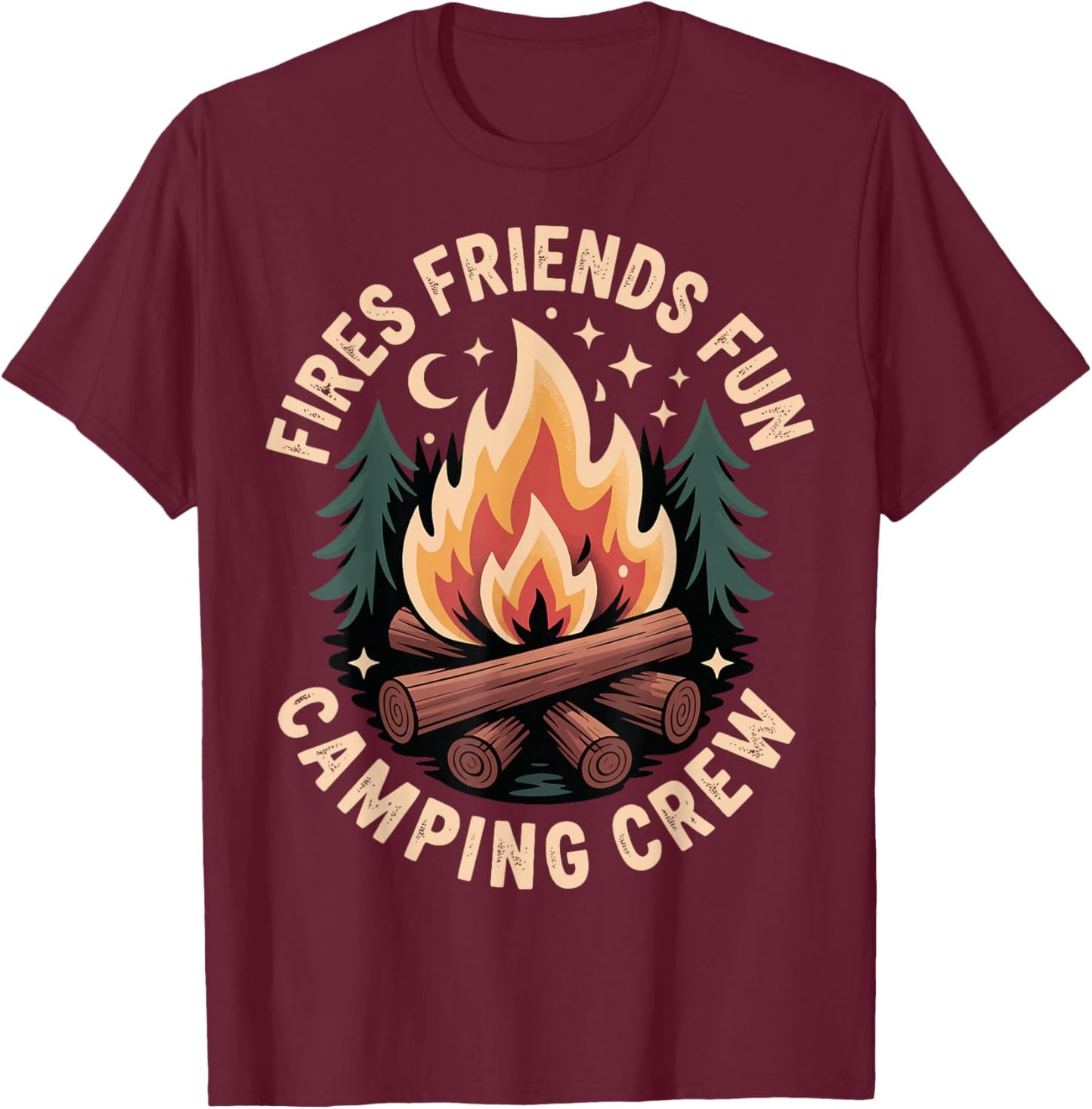 Fires Friends Fun Camping Crew T-Shirt - T-Shirt | Maroon