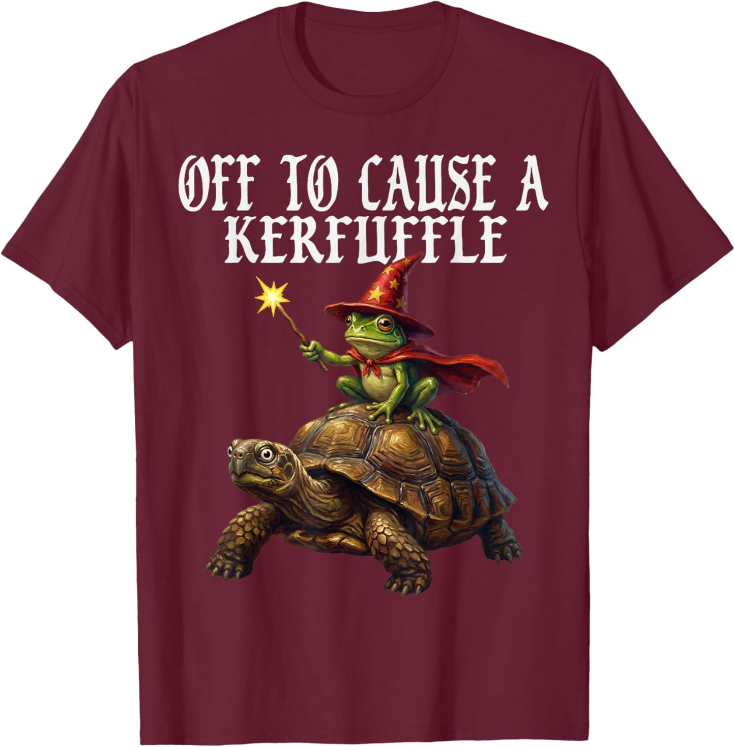 Off to Cause a Kerfuffle Funny Whimsical Frog Wizard Turtle T-Shirt - T-Shirt | Maroon