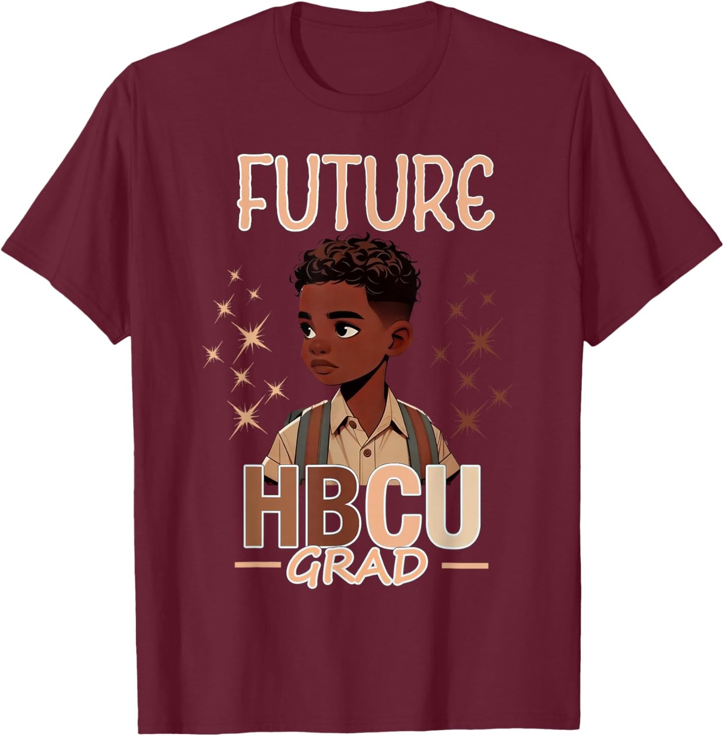 Future HBCU Grad Graduation Boy T-Shirt - T-Shirt | Maroon