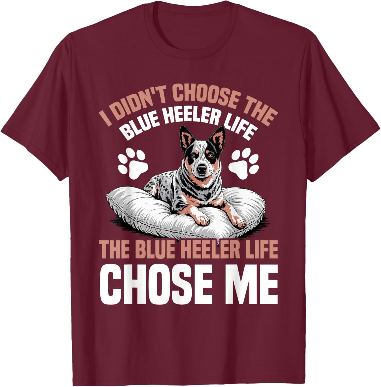 Australian Cattle Dog Blue Heeler T-Shirt - T-Shirt | Maroon