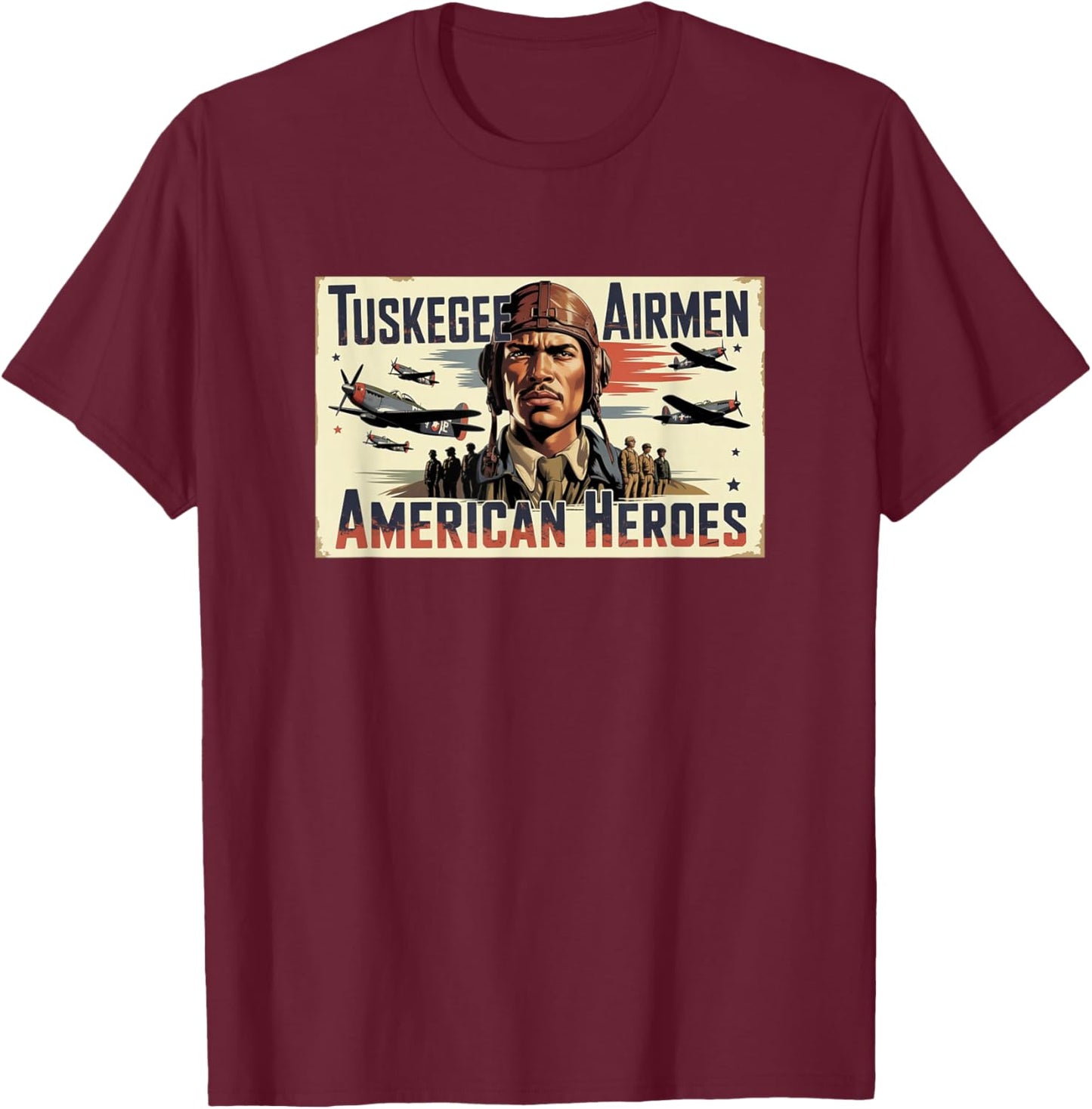 Retro Black Airmen Black History World War 2 Tuskegee Pilots T-Shirt - T-Shirt | Maroon