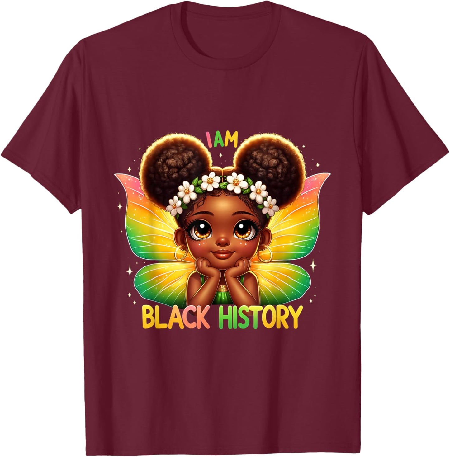 I Am Black History Black Girl Fairy Afro Puff Art T-Shirt - T-Shirt | Maroon