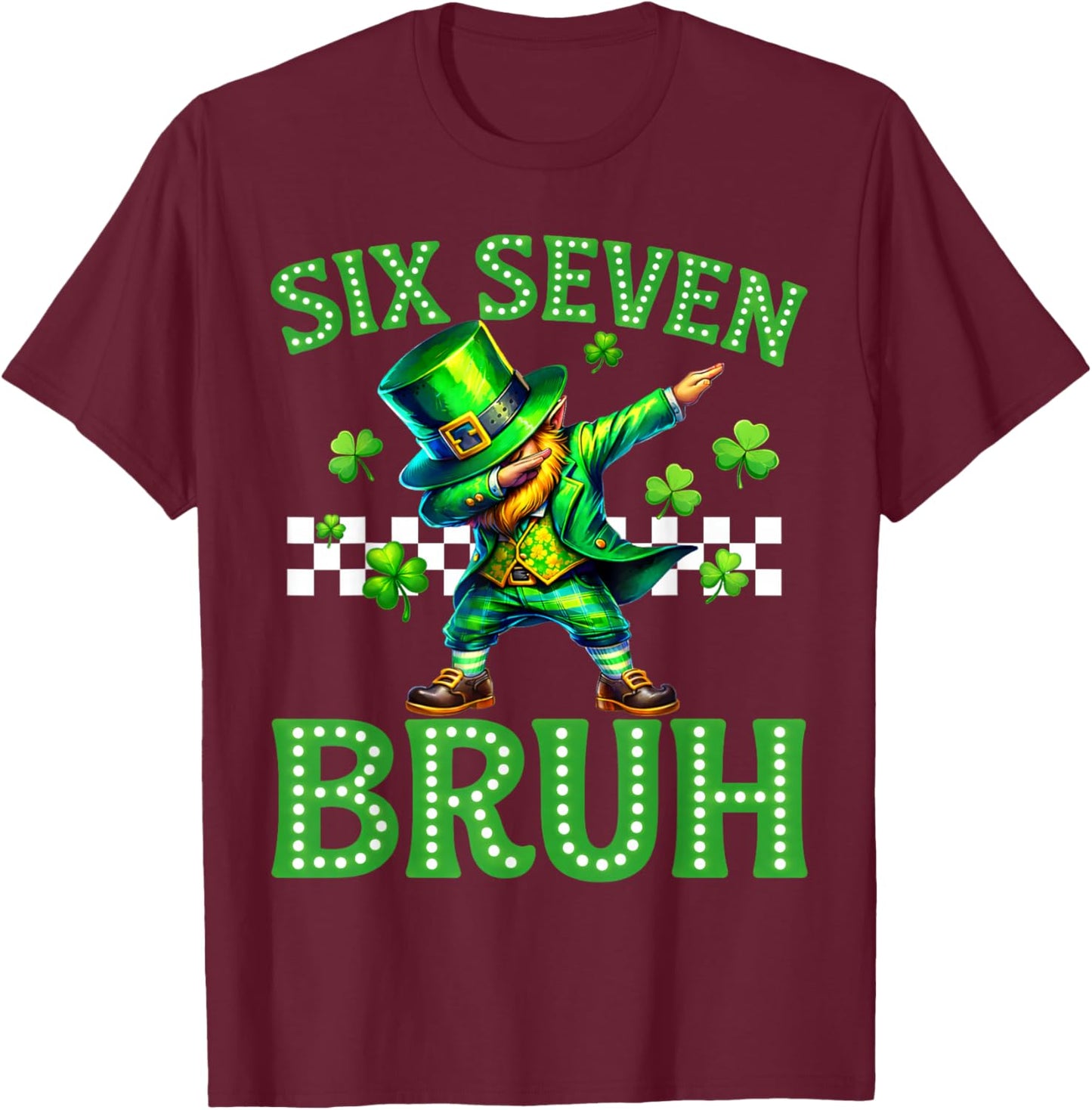 Boys st Patricks Day 67 Leprechaun Dab Six Seven Bruh Kids T-Shirt - T-Shirt | Maroon