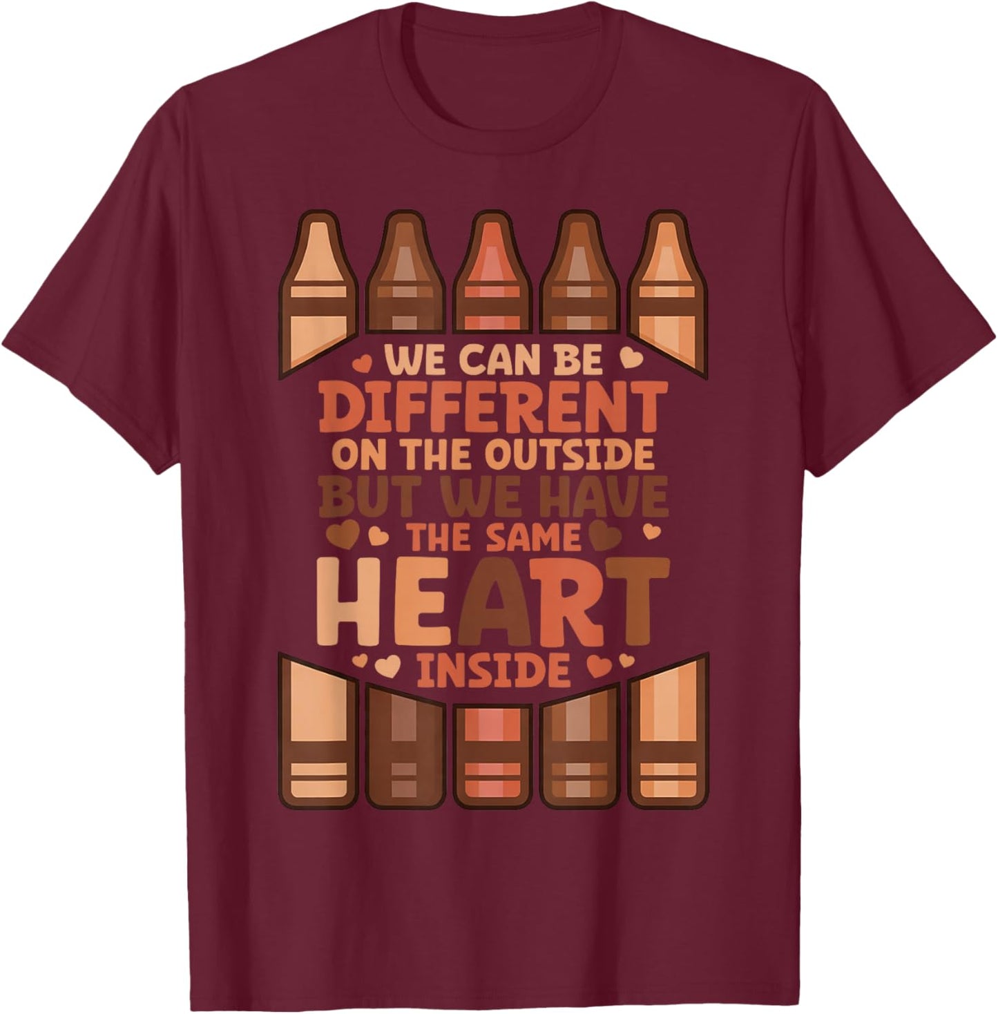We Can Different On The Outside Black History Men Women T-Shirt - T-Shirt | Maroon