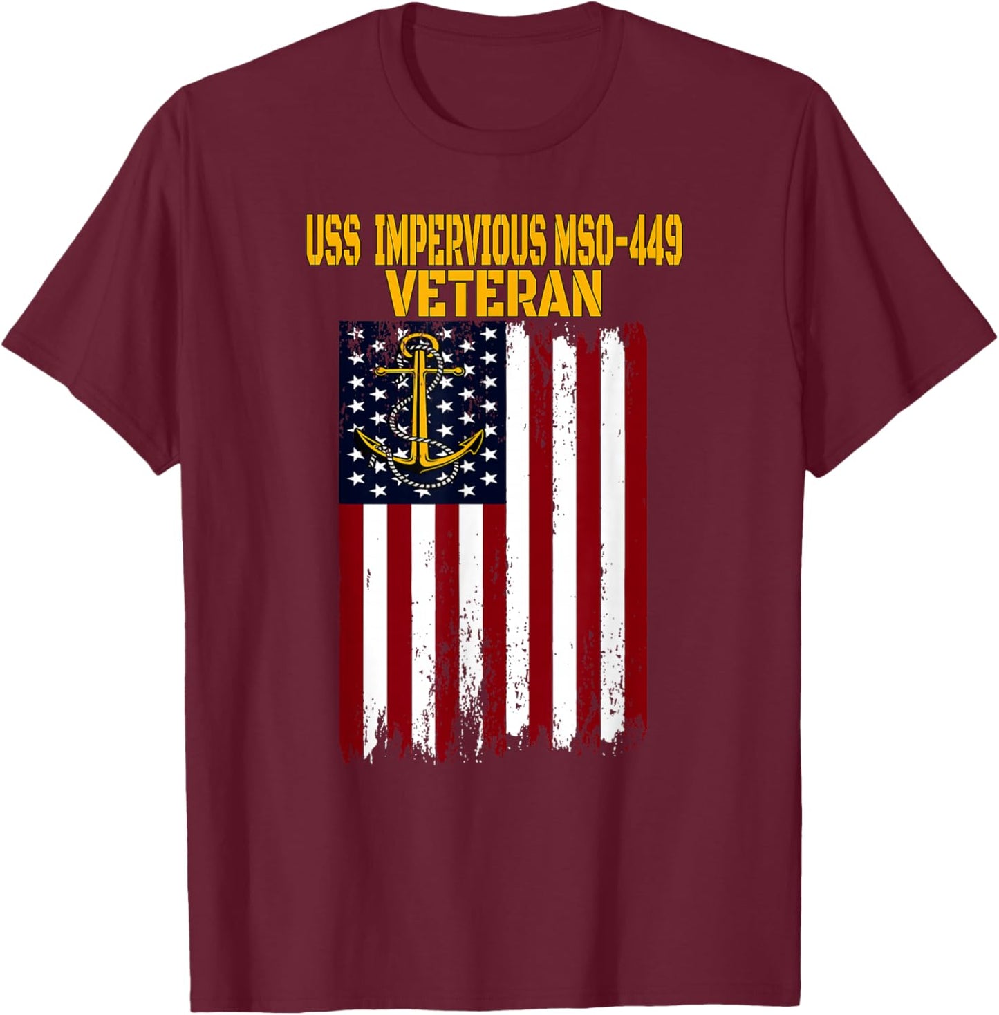 USS Impervious MSO-449 Minesweeper Warship Veterans Day T-Shirt - T-Shirt | Maroon
