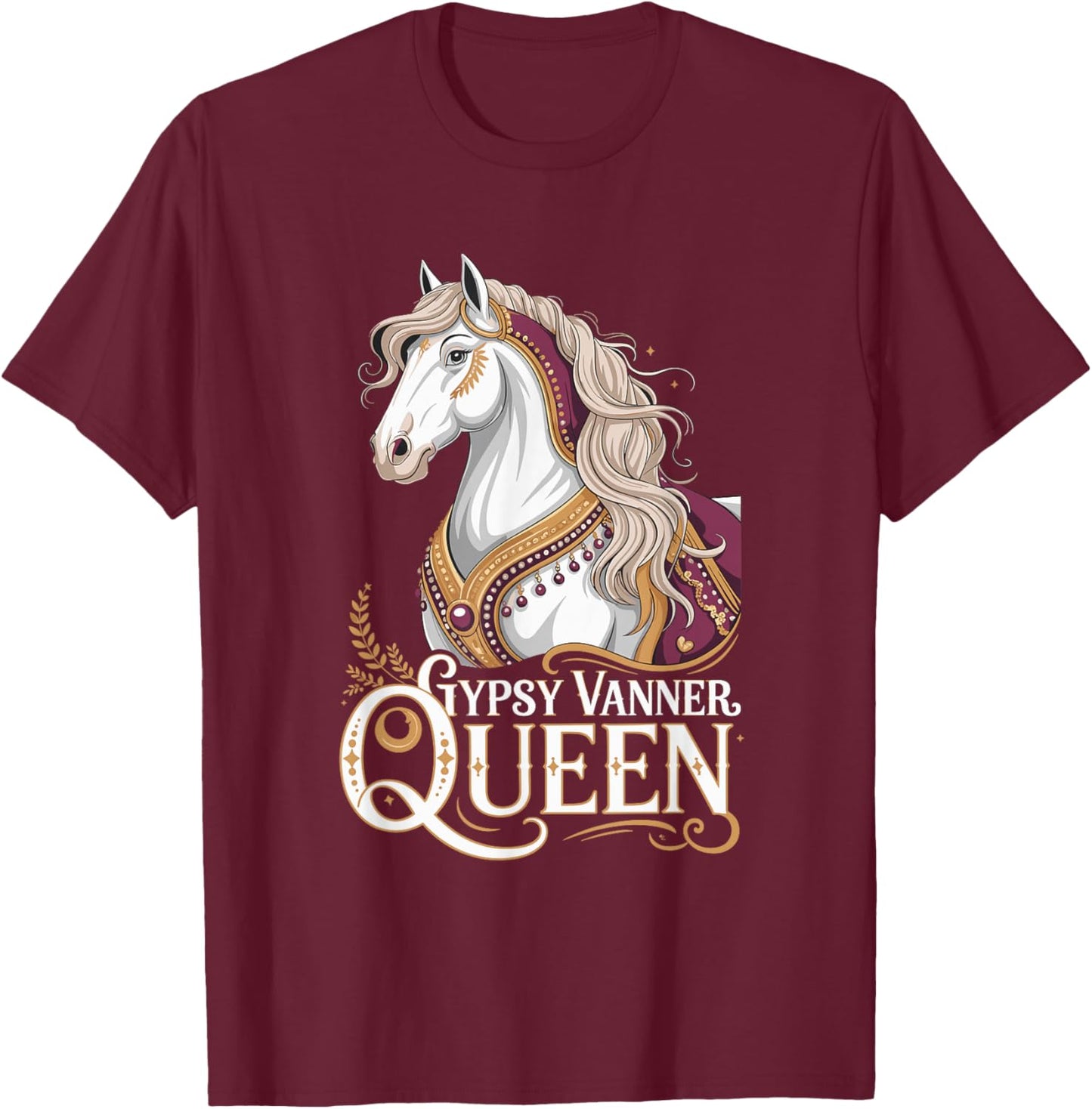 Gypsy Vanner Queen Horse Love Equestrian T-Shirt - T-Shirt | Maroon