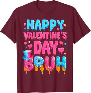 Happy Valentines Day Bruh Ice Cream Drip Valentine Kids Boys T-Shirt - T-Shirt | Maroon
