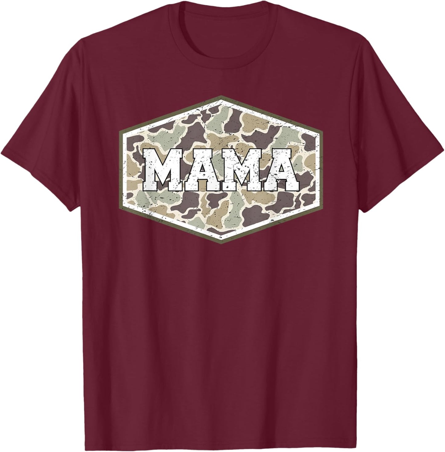 Mama Camouflage Mommy Funny Happy Mother's Day Mom Life T-Shirt - T-Shirt | Maroon
