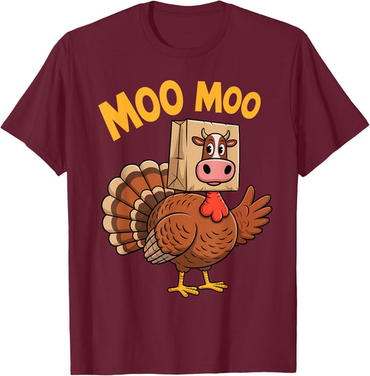 Funny Turkey Moo Cow Thanksgiving T-Shirt - T-Shirt | Maroon