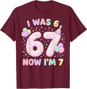 Six Seven Meme 7 Year Old Birthday Shirt was 6 Now I'm 7 T-Shirt - T-Shirt | Maroon