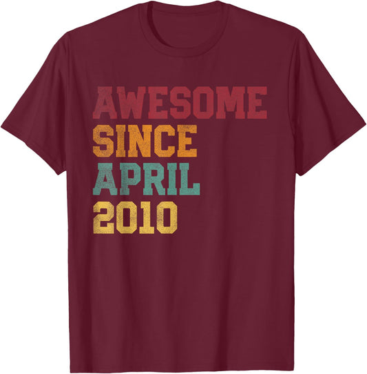 Awesome Since April 2010 16th Birthday 16 Years Old - Retro T-Shirt - T-Shirt | Maroon