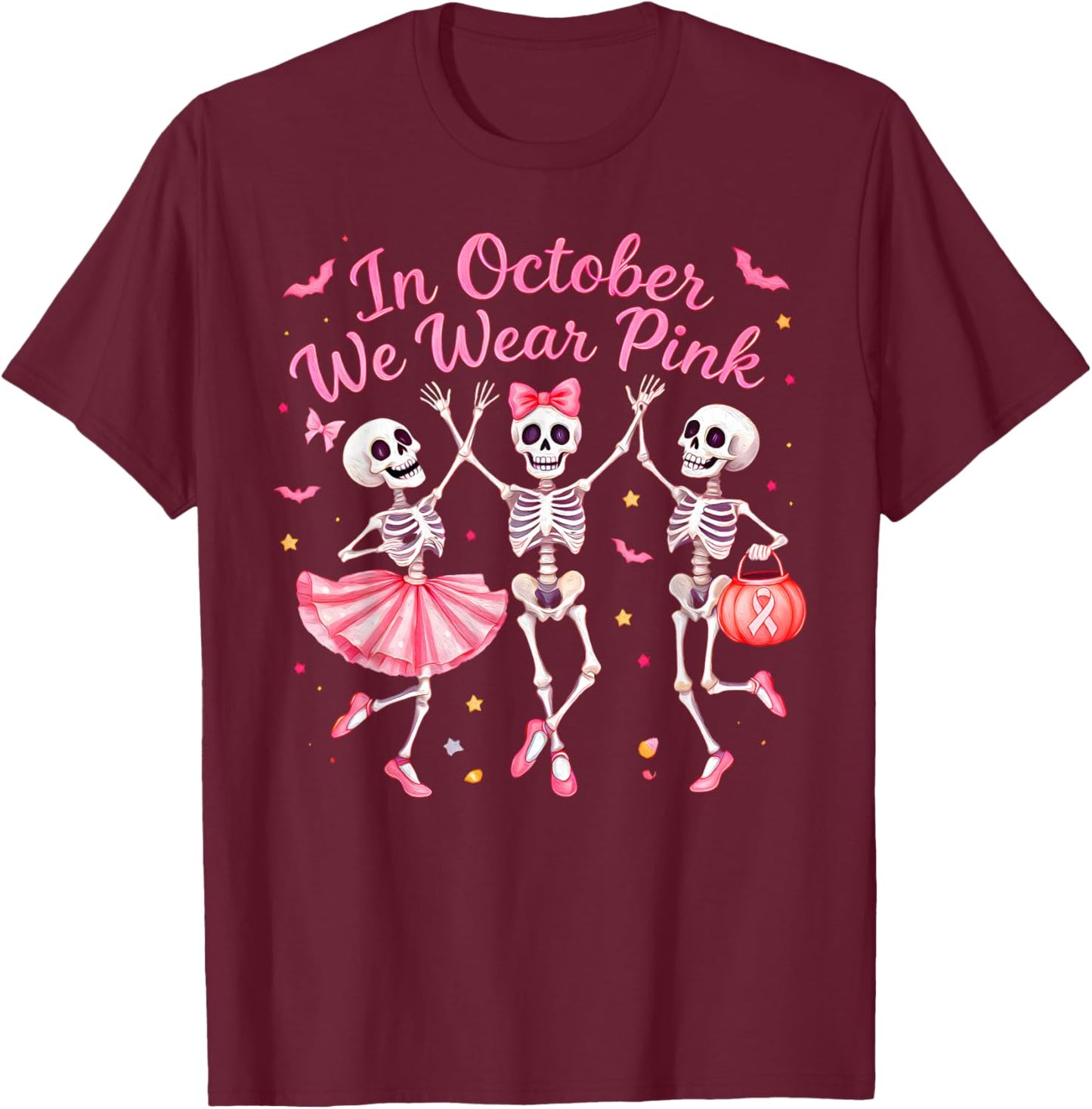 in October We Wear Pink Dancing Skeleton Breast Cancer T-Shirt - T-Shirt | Maroon
