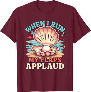 Funny Crazy Embarrassing Adult Themed Humor Shirts T-Shirt - T-Shirt | Maroon