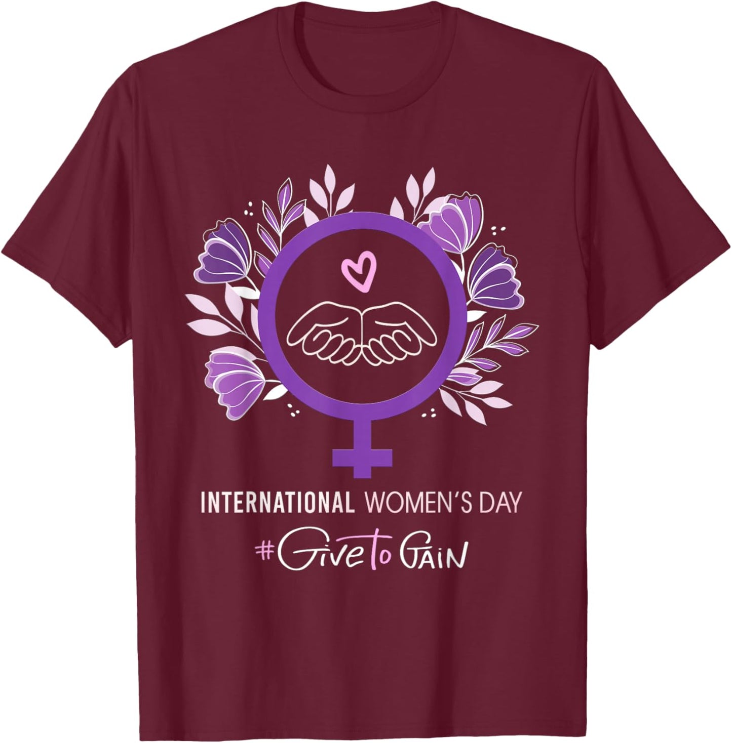 International Women’s Day 2026 March 8 Empowering Women T-Shirt - T-Shirt | Maroon
