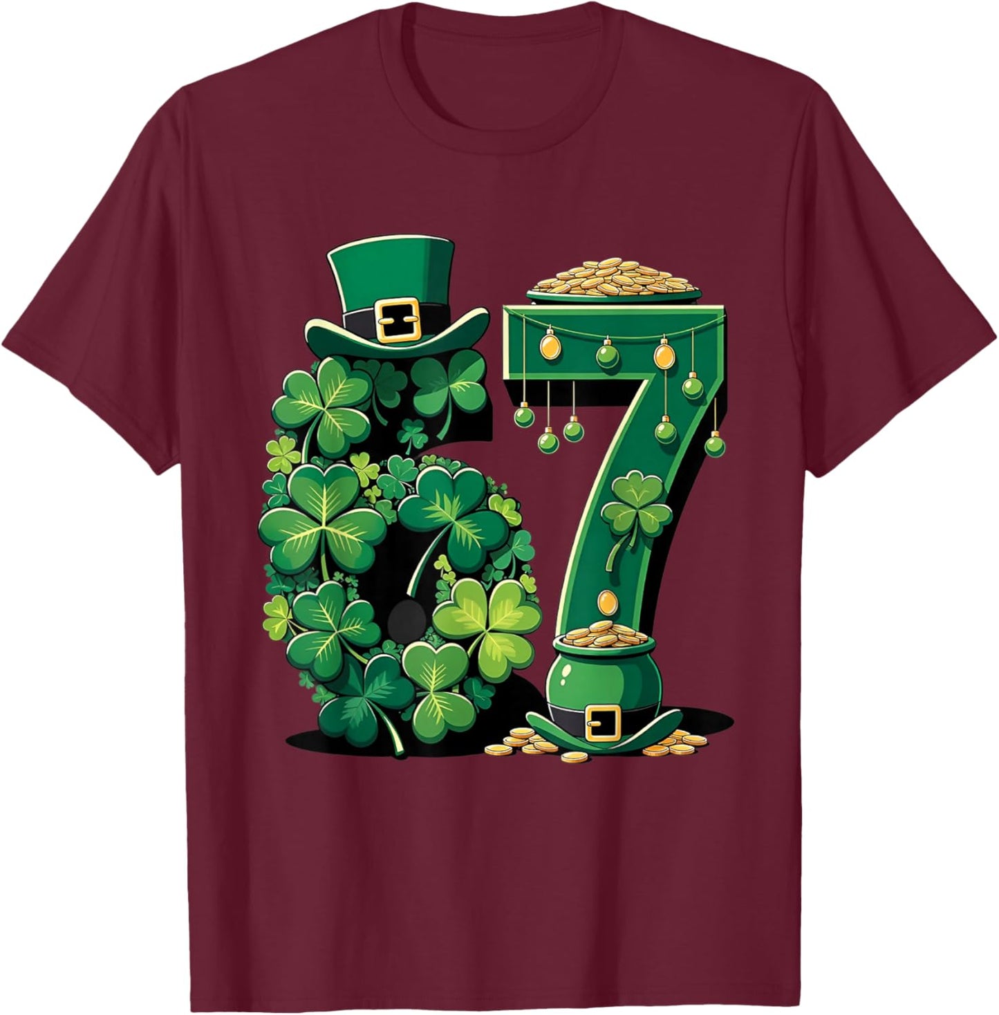 St Patrick's Day Lucky Number 67 Shamrock Pot of Gold T-Shirt - T-Shirt | Maroon