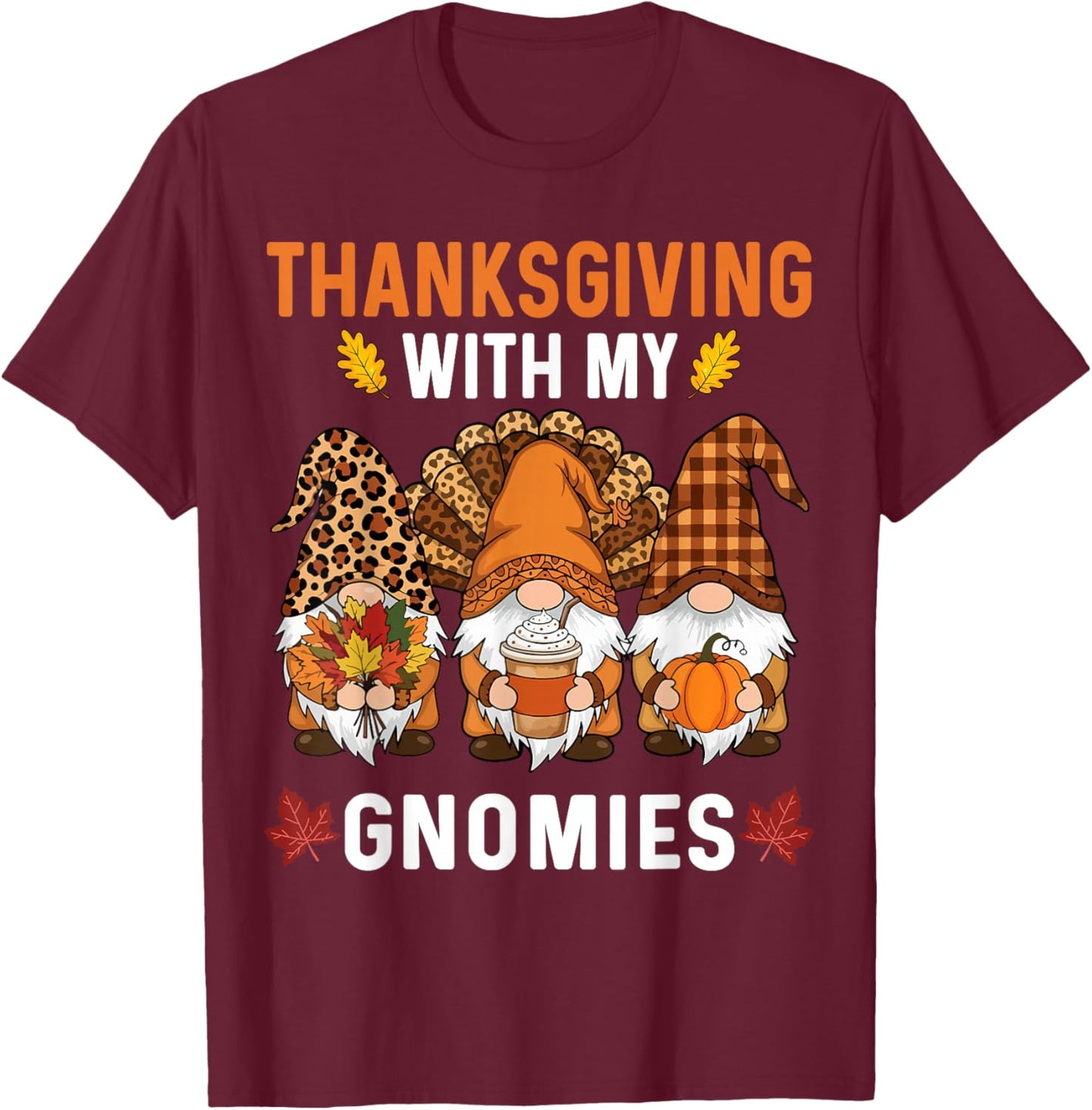 Thanksgiving Women Gnome Fall Leopard Turkey Men Girls Boys T-Shirt - T-Shirt | Maroon
