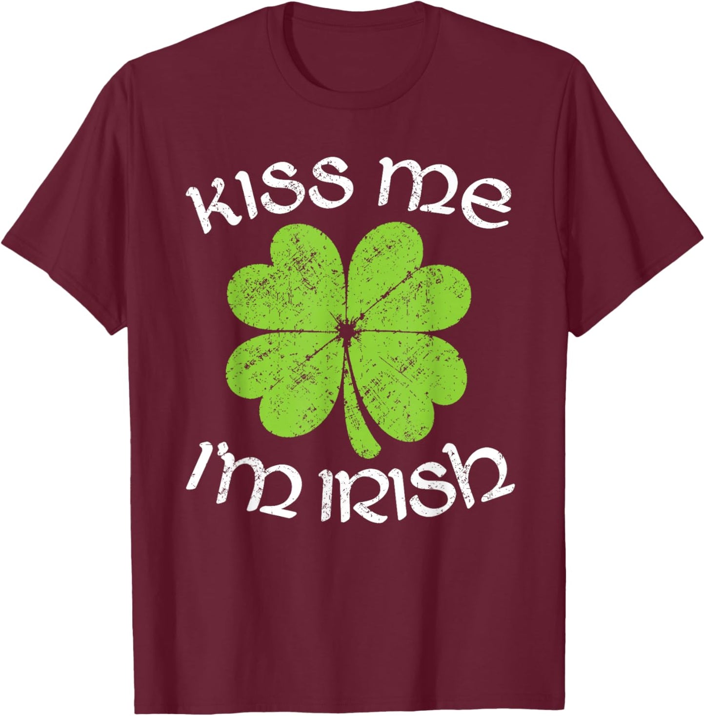 Funny St Patricks Day Irish Shamrock St Patty's T-Shirt - T-Shirt | Maroon