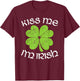 Funny St Patricks Day Irish Shamrock St Patty's T-Shirt - T-Shirt | Maroon