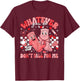 Whatever You Do Don't Fall for Me CNA Nurse Valentine T-Shirt - T-Shirt | Maroon