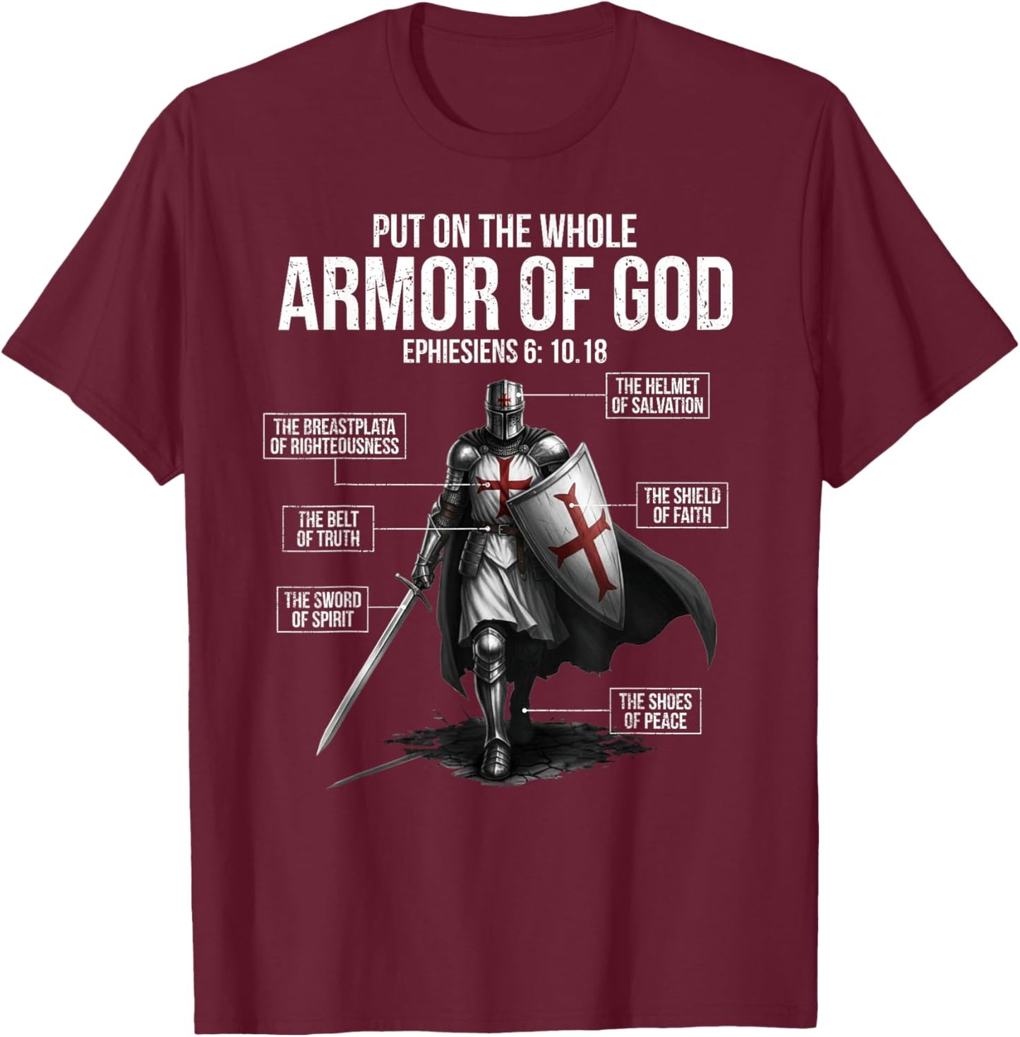 Full Armor of God Men Women Kids Christian Bible Verse T-Shirt - T-Shirt | Maroon