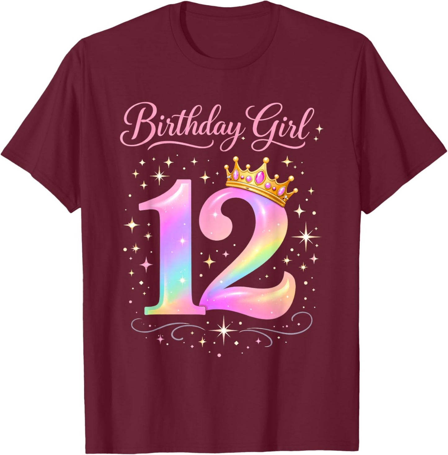 12th Birthday for Girls Twelve 12 Year Old T-Shirt - T-Shirt | Maroon