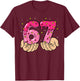 Funny 6 7 Meme Heart Gen Alpha Six Seven 67 Valentine’s Day T-Shirt - T-Shirt | Maroon