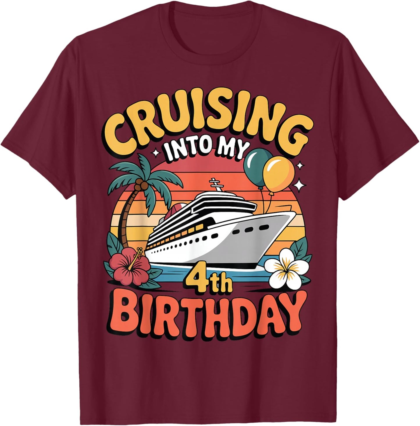 Kids Cruising Into My 4th Birthday Cruise 4 Year Old Toddler T-Shirt - T-Shirt | Maroon