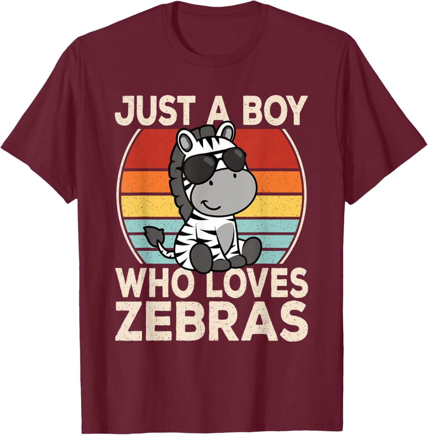 Just A Boy Who Loves Zebras Zebra Lover Boys Kids T-Shirt - T-Shirt | Maroon