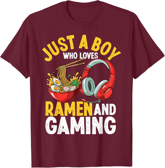 Just A Boy Who Loves Ramen and Gaming Anime Video Games T-Shirt - T-Shirt | Maroon