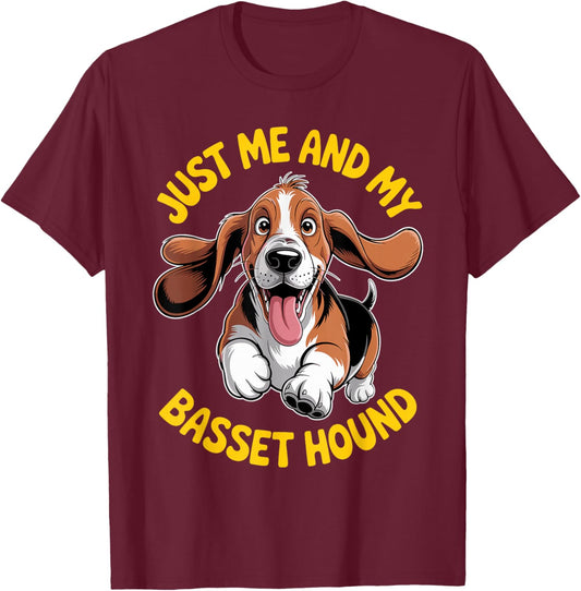 Cartoon Pet Dog Breed Pup Funny Just me and My Basset Hound T-Shirt - T-Shirt | Maroon