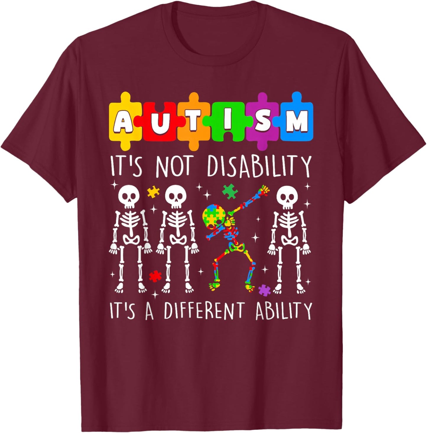 Autism It's Not Disability It's A Different Ability Boy Girl T-Shirt - T-Shirt | Maroon