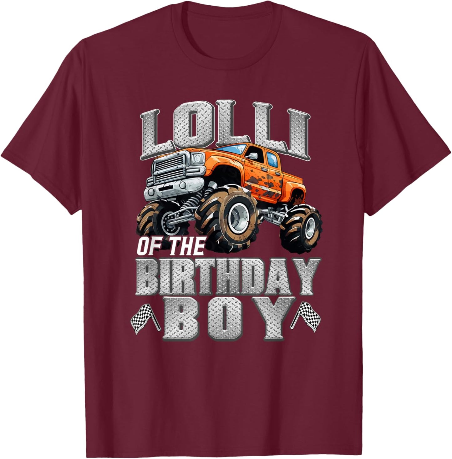 Lolli of The Birthday Boy Monster Truck Birthday Family T-Shirt - T-Shirt | Maroon