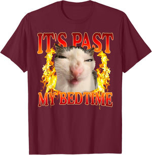 Funny Cat Meme It's Past My Bedtime Humor Men Women T-Shirt - T-Shirt | Maroon