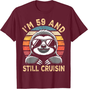 59 Birthday 59 Years I’M 59 and Still Cruisin Birthday T-Shirt - T-Shirt | Maroon
