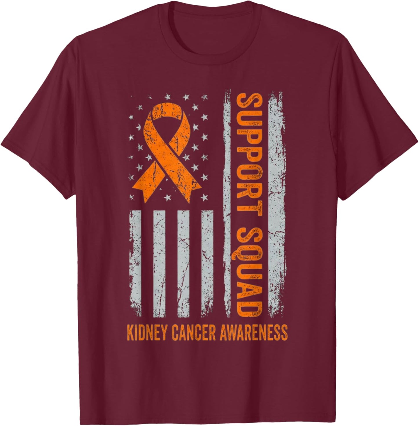 Kidney Cancer Awareness Support Squad Orange Ribbon Flag T-Shirt - T-Shirt | Maroon