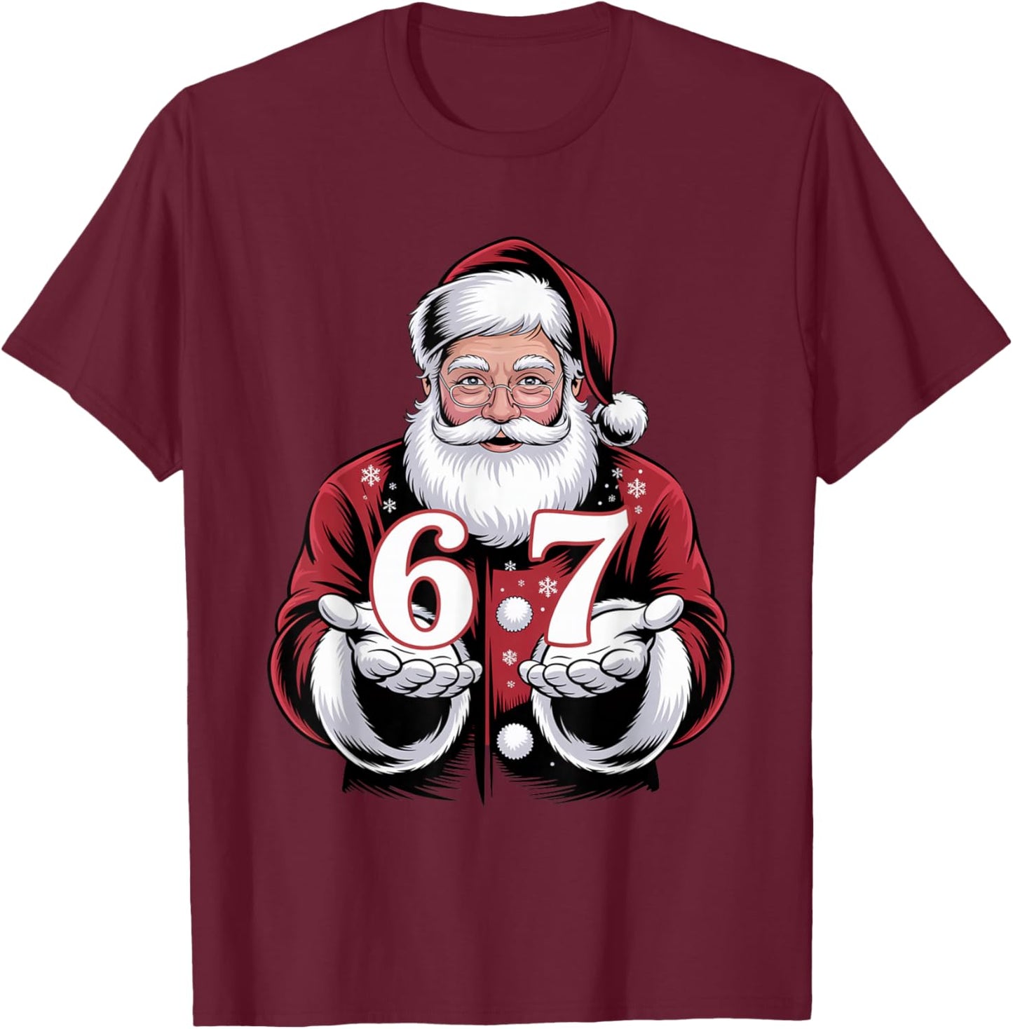 Christmas 67 Funny Xmas Six Seven Ugly Sweater 6-7 T-Shirt - T-Shirt | Maroon