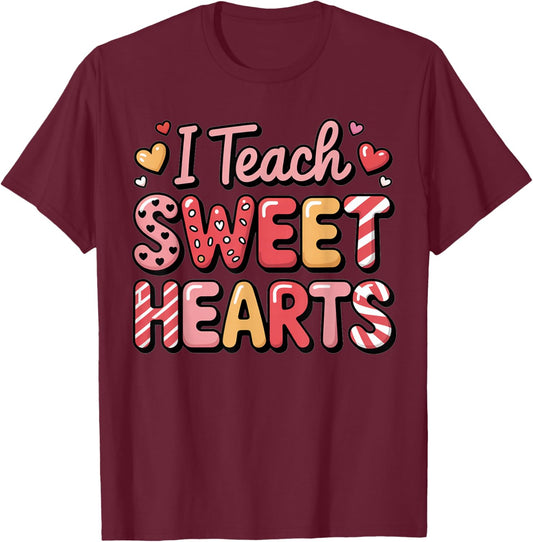 I Teach Sweet Hearts Valentine´s Day Teacher T-Shirt - T-Shirt | Maroon