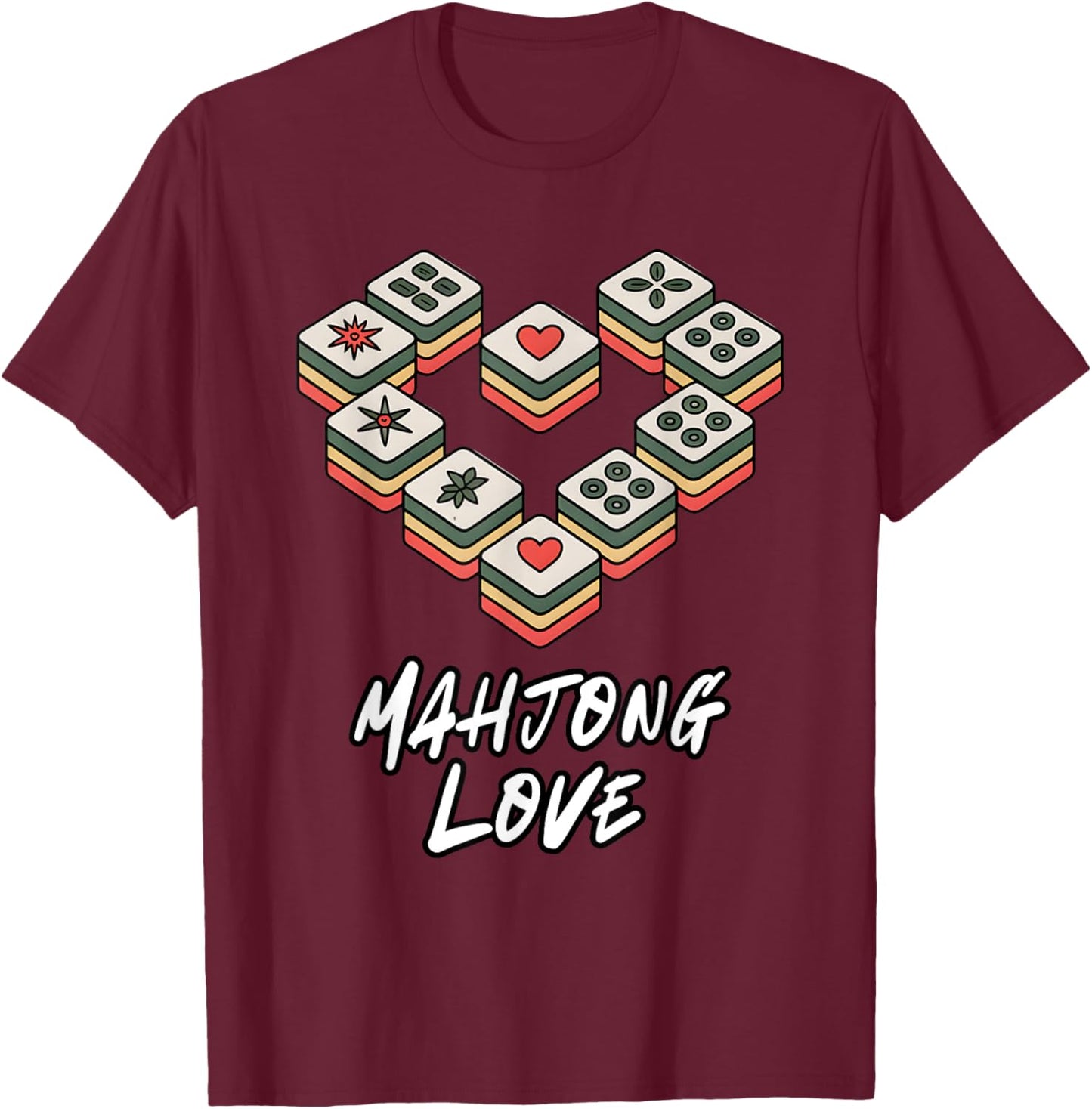 Funny Mahjong Love Chinese Game Player It's Mahjong Time T-Shirt - T-Shirt | Maroon