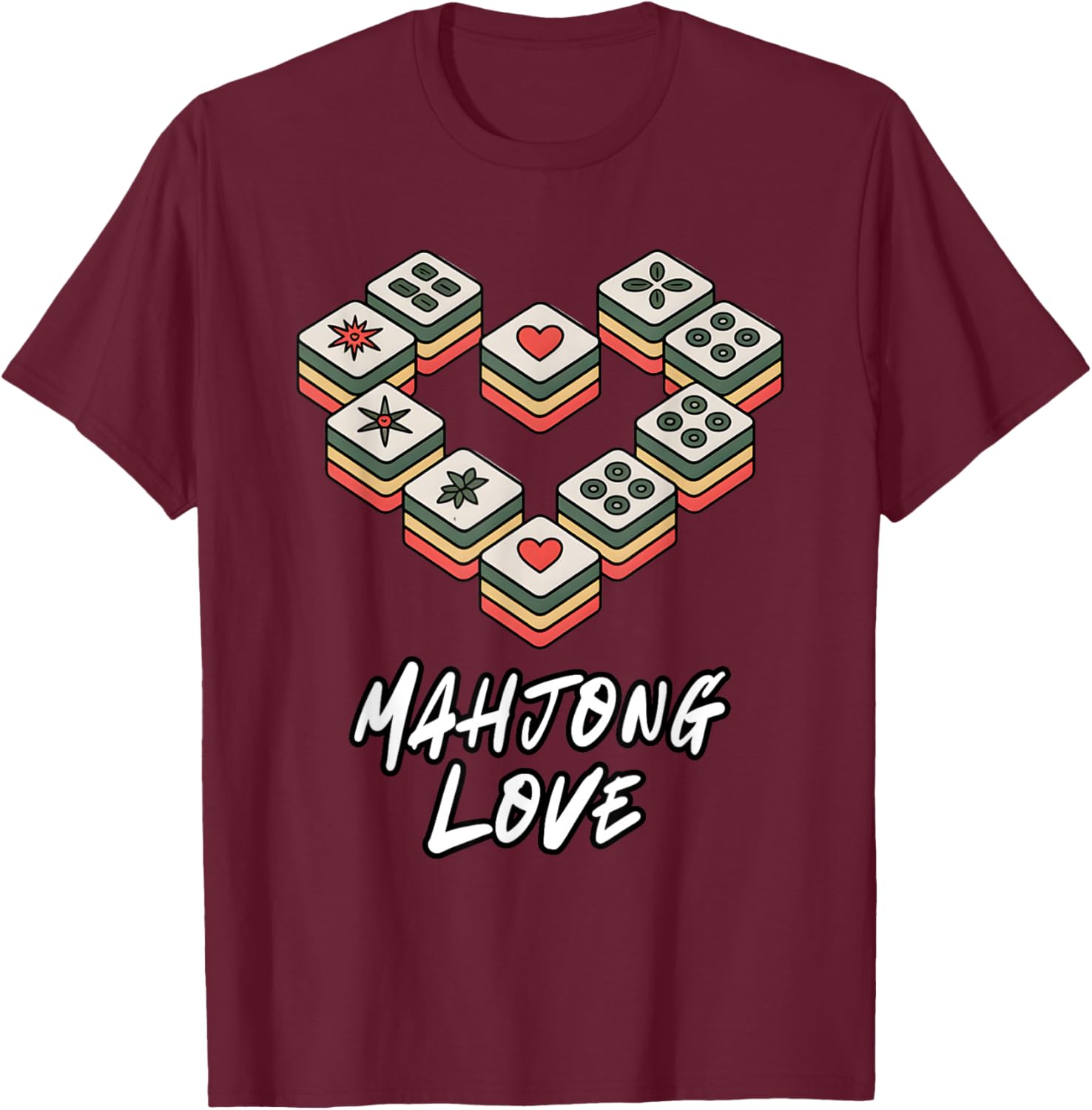 Funny Mahjong Love Chinese Game Player It's Mahjong Time T-Shirt - T-Shirt | Maroon