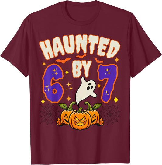 Halloween Haunted by 6 7 Six Seven Gen Alpha Z 67 Meme T-Shirt - T-Shirt | Maroon