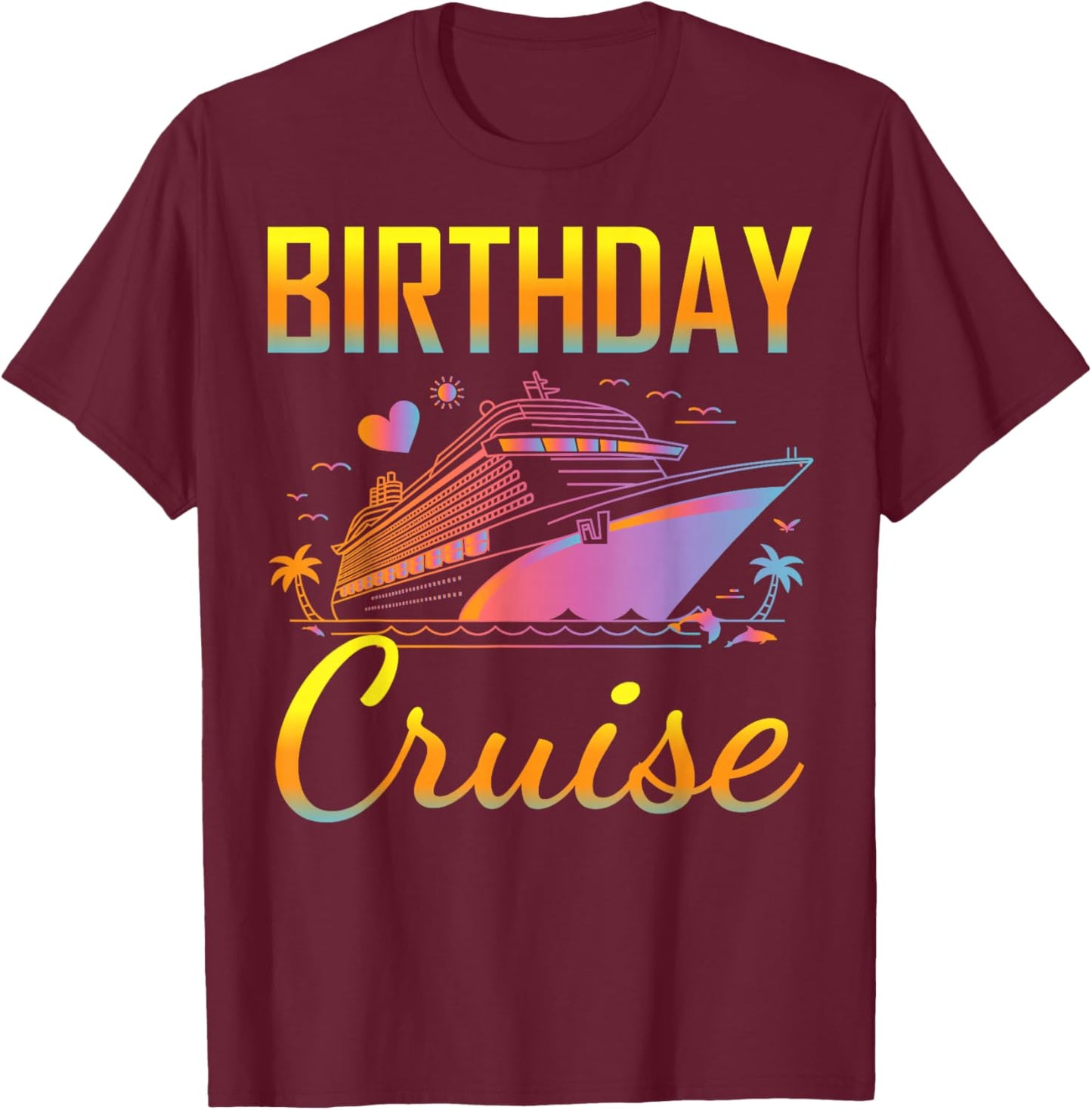 Family Birthday Cruise 2026 T-Shirt - T-Shirt | Maroon