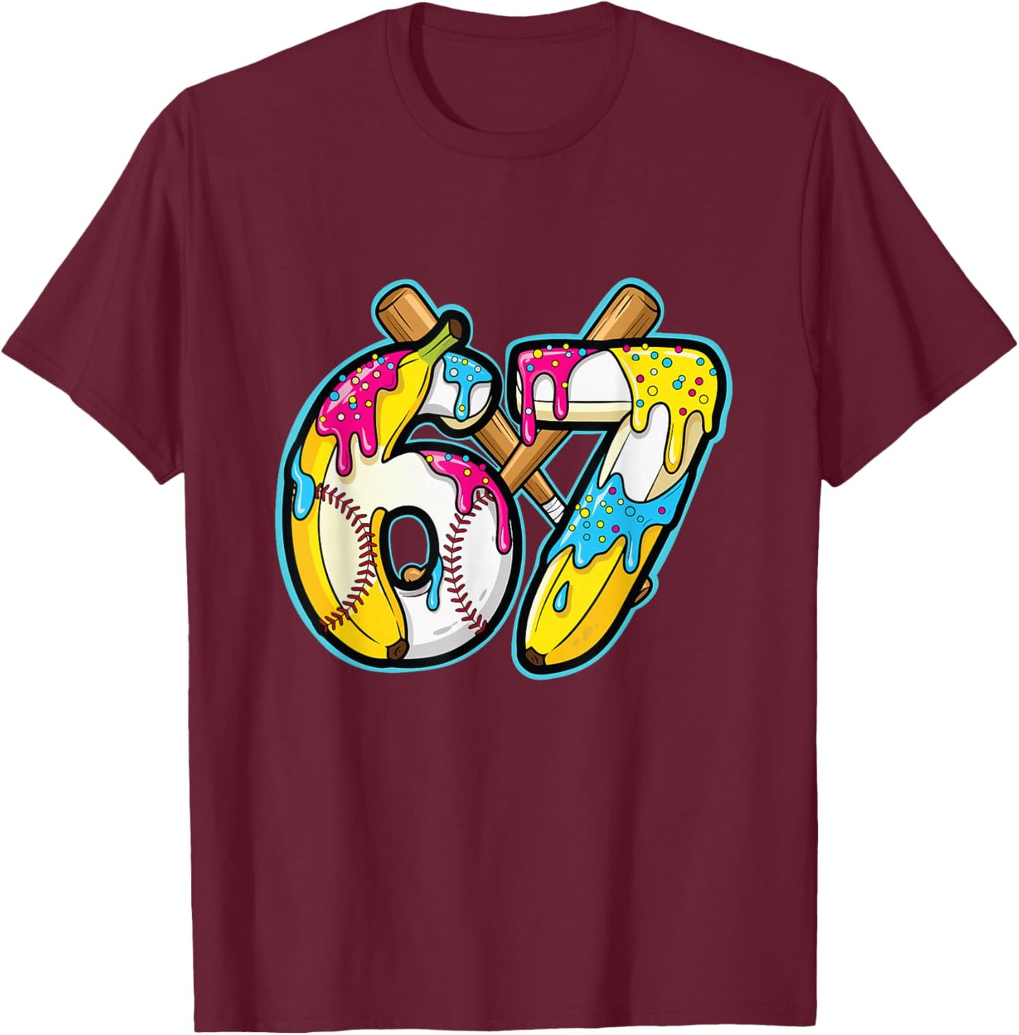 Funny Banana 67 Ice Cream Drip Meme Six Seven Gen Alpha Art T-Shirt - T-Shirt | Maroon
