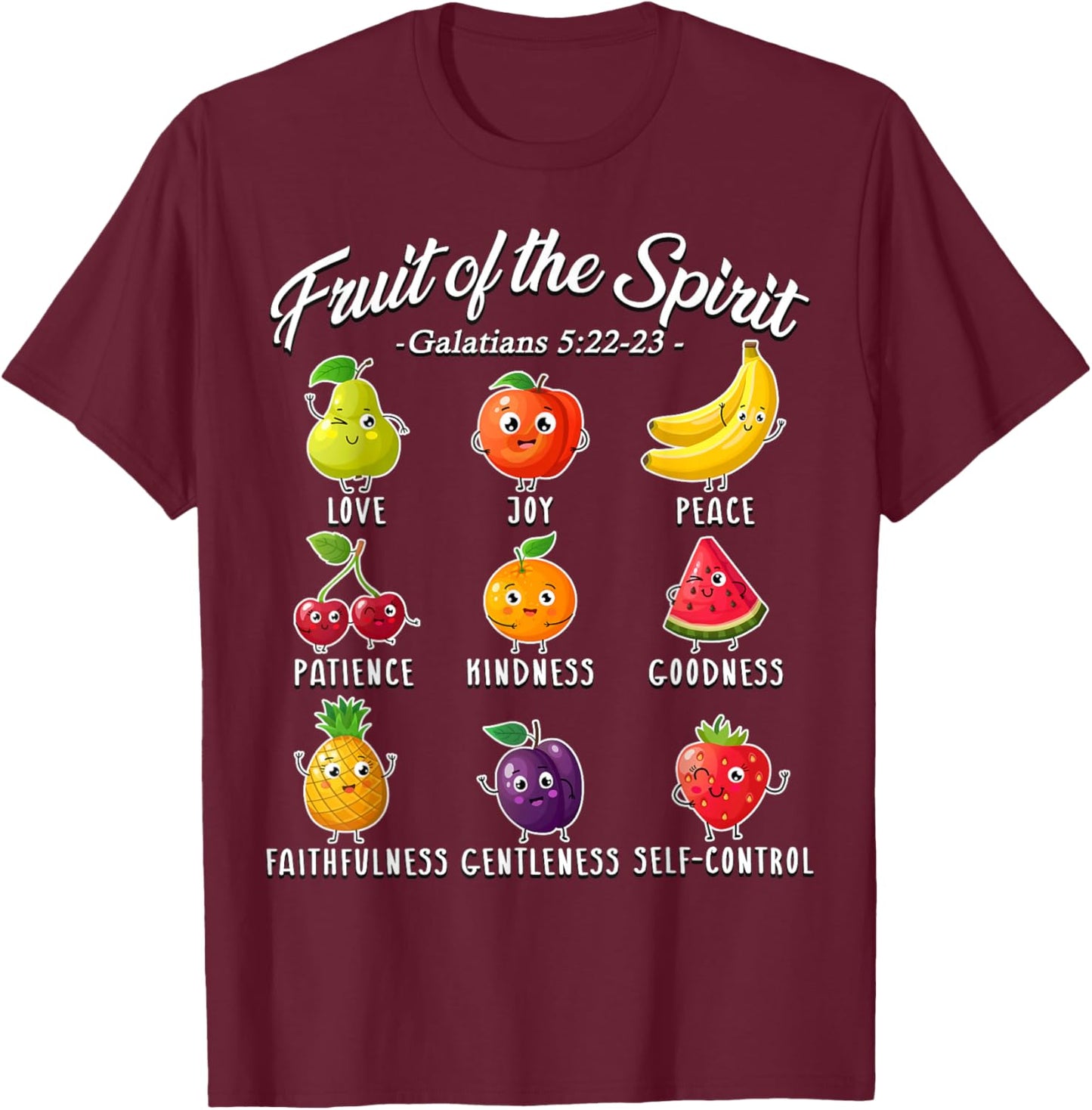 Fruit of The Spirit Christian Faith for Jesus God Lover T-Shirt - T-Shirt | Maroon