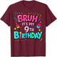9th Birthday Girls Nine Years Old It's My 9 Bday T-Shirt - T-Shirt | Maroon