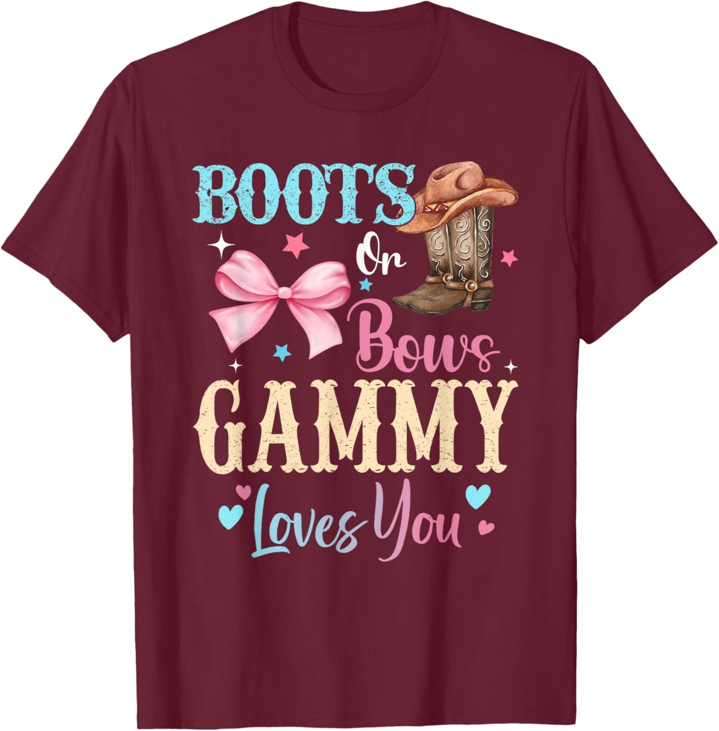 Boots or Bows Gammy Loves You Gender Reveal Family T-Shirt - T-Shirt | Maroon