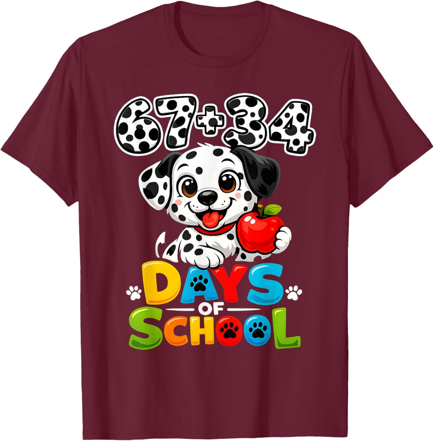 67 34 Days of School Dog 101 Days of School 100th Days Boys T-Shirt - T-Shirt | Maroon