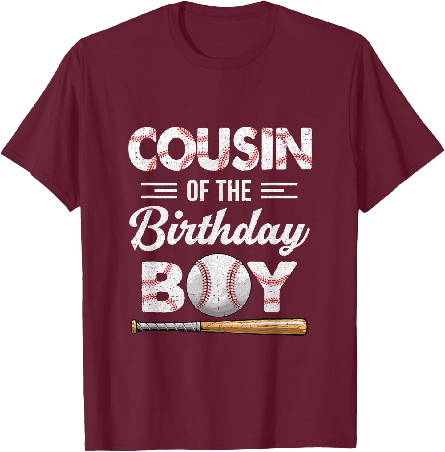 Cousin of The Birthday Boy Baseball Matching Family T-Shirt - T-Shirt | Maroon