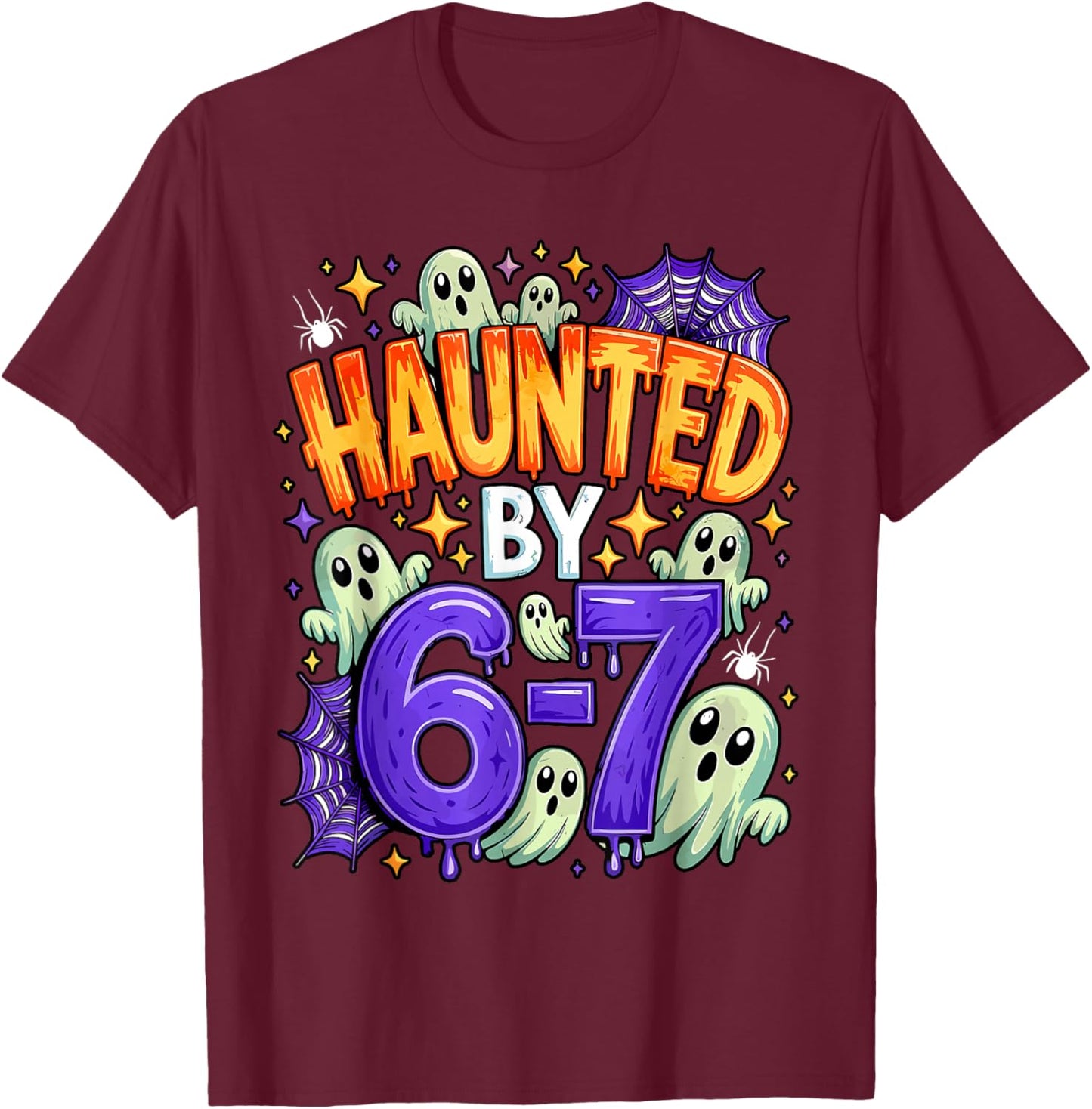 Haunted by 67 – Funny Ghost and Pumpkin Halloween Costume T-Shirt - T-Shirt | Maroon