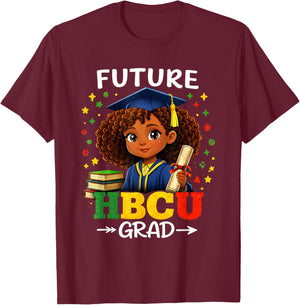 Graduation Students Future HBCU Grad History Black Boy Girls T-Shirt - T-Shirt | Maroon