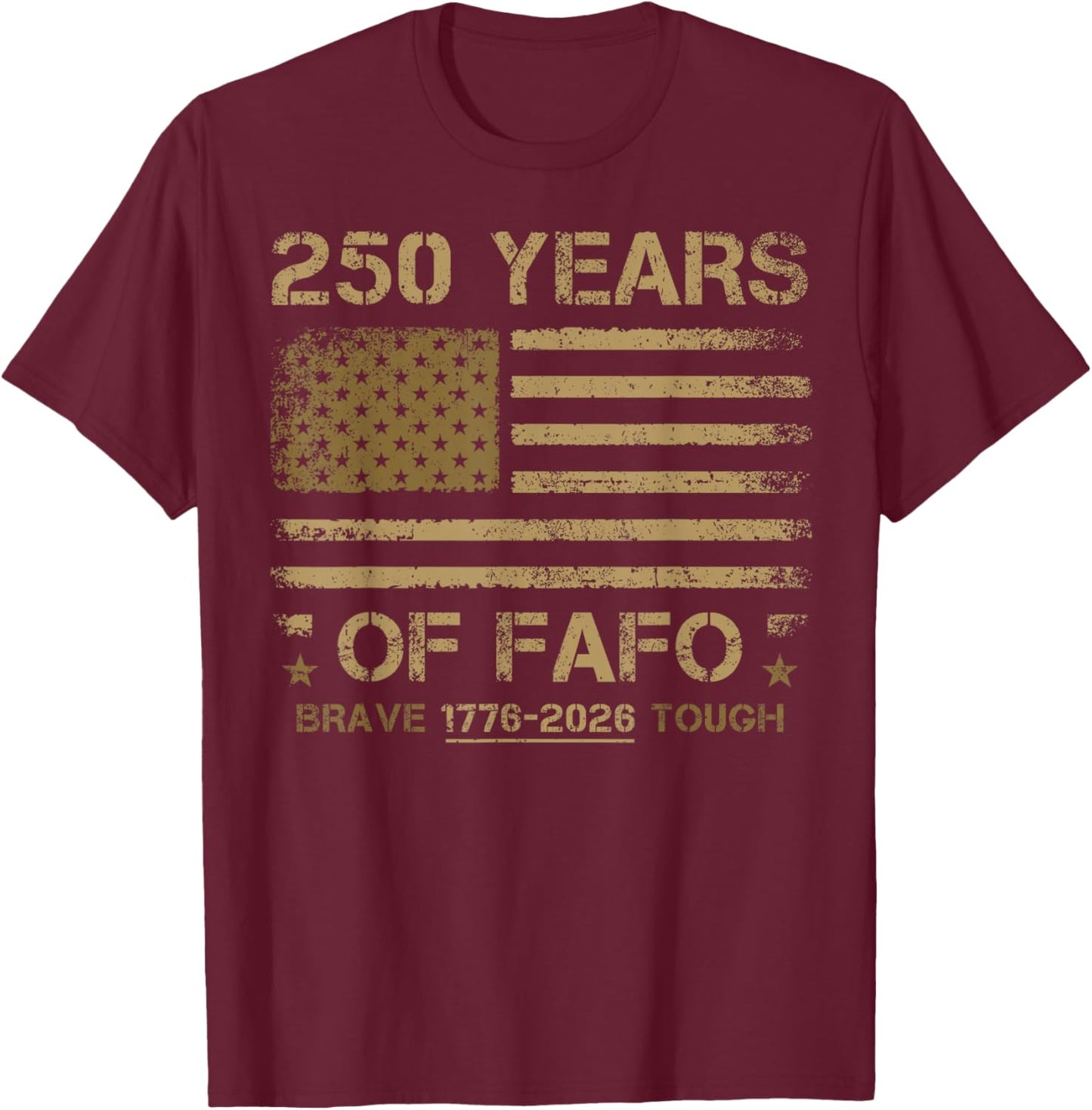 FAFO Flag Rugged T-Shirt - T-Shirt | Maroon